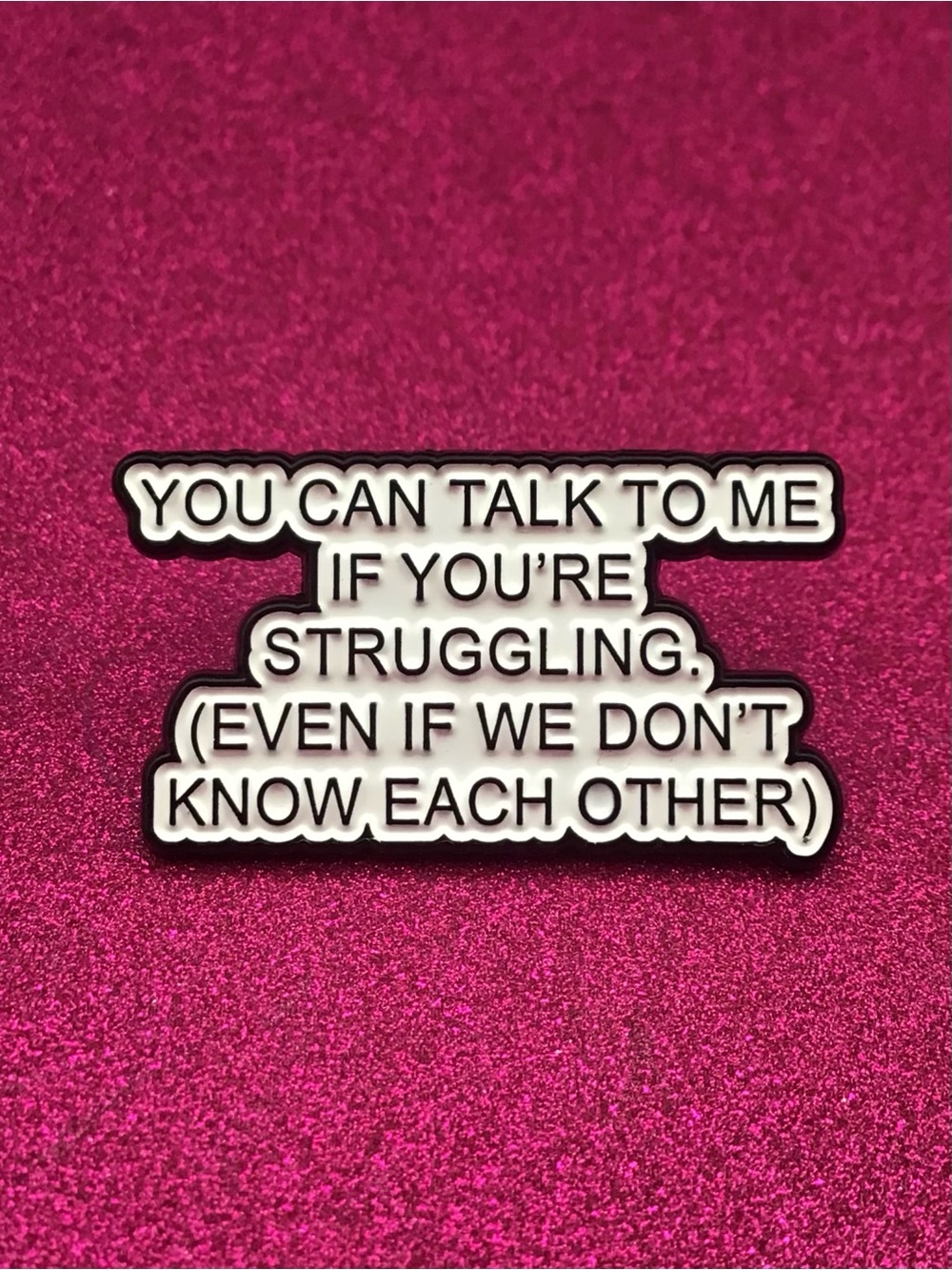 Struggling Enamel Pin